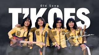 TKOES - Compilation Old Song
