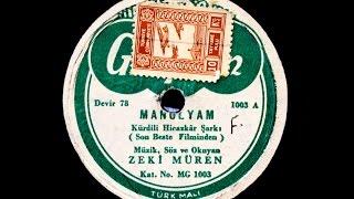 Zeki Müren - Manolyam - GERÇEK TAŞ PLAK KAYDI