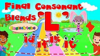 Final Consonant Blends  The Letter L   Ld - Lf - Lk - Lt