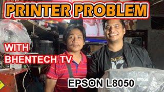 Epson L8050 Problem  Printing  @BHENTECH
