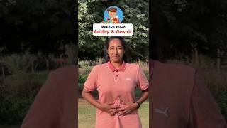 Get Relieve From Acidity & Gastric Quickly #acidity #gastric #yoga