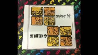 Over It   My Captain - Split Full Album