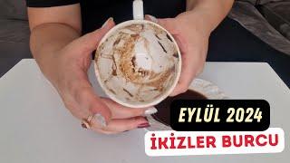 İKİZLER BURCU EYLÜL 2024 Aylık Burç Yorumları  Kahve Falı 