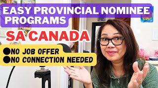 EASY PROVINCIAL NOMINEE PROGRAMS IN CANADA NO NEED FOR JOB OFFER AND CONNECTION #canadapnp #canada