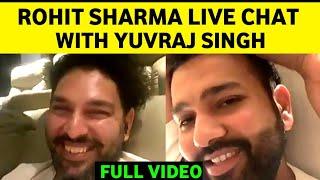 Full VideoRohit Sharma Live Chat with Yuvraj Singh  Rohit Sharma live with Yuvraj Singh 2020 