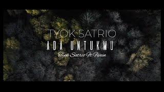 ADA UNTUKMU KERONCONG - TYOK SATRIO FT. FIVEIN  TYOK SATRIO ADA UNTUKMU LIRIK LAGU