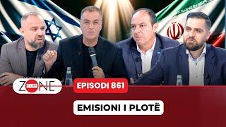 Zone e Lire - Emisioni i Plote  Ep. 861