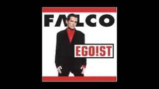 Egoismus vs Sehnsucht Falco - Egoist vs Out of the Dark Shadow-MIGs 2nd Cut Version