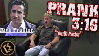 Youth Pastor- PRANK 316 with Rich Praytor  FILMED COMEDY SKETCH