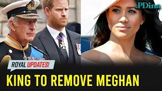 King Charles Demands Meghan Markles Exit Prince Harrys Final Shot