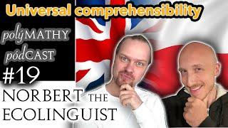 Is comprehensibility possible across all languages? with Ecolinguist  polýMATHY pódCAST #19