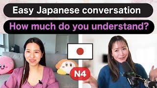 Easy Japanese conversation N4