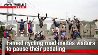 Japans famed cycling road invites visitors to pause their pedalingーNHK WORLD-JAPAN NEWS