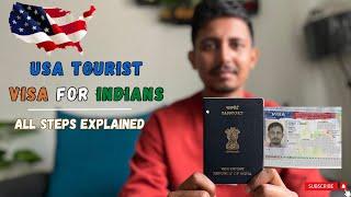 US Tourist VISA for Indians  DS160 Form  Slot Booking  Interview Questions  All Steps Explained