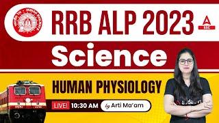 RRB ALP 2023  RRB ALP Science Class by Arti Chaudhary  Human Physiology