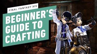 FFXIV A Beginners Guide to Crafting