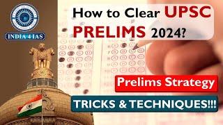 How to crack UPSC PRELIMS 2024?  Prelims Strategy  #india4ias #upsc #upscprelims #prelims2024