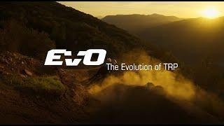 TRP EVO STORY