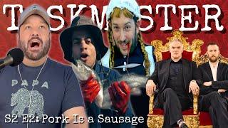 American Reacts to TASKMASTER S2 E2 PORK IS A SAUSAGE  First Time Watching