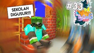 SEKOLAH KITA DIGUSUR DI SANS SMP SEASON 4?? #33