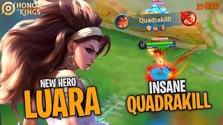 QuadraKill  New Hero Luara Mvp Gameplay - Test Server  Honor Of Kings