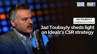 Jad Toubayly sheds light on Idealzs CSR strategy