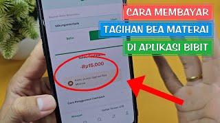 CARA MEMBAYAR TAGIHAN BEA MATERAI DI APLIKASI BIBIT