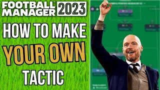 How to Make a Tactic That WORKS Works For FM24