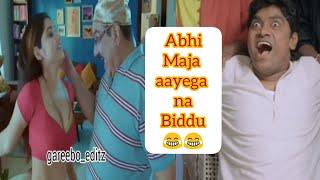 Abhi Maja Aayega Na Biddu  Destroyed In Second 