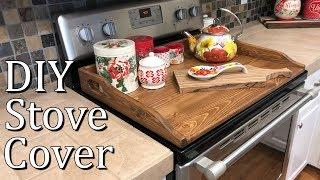 DIY Stove Top Cover for Electric or Gas Stove  Version 2.0