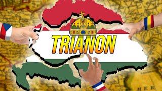 Hungarys Greatest Catastrophe - Treaty of Trianon