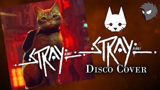 Stray Disco Cover - W3 4RE TH3 ROB0TS