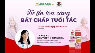 Tiền mãn kinh bổ sung estrogen đúng cách níu kéo tuổi thanh xuân  Video AloBacsi