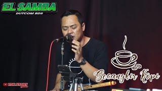 Lagu pengingat buat para istri SECANGKIR KOPI Cover Fendik AdellaDutCom BDS