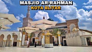 MASJID AR-RAHMAN BLITAR MASJID BLITAR SEPERTI MASJID NABAWI MADINAH