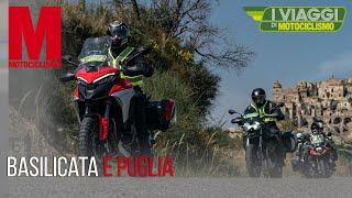 I Viaggi di Motociclismo 2022  Basilicata e Puglia