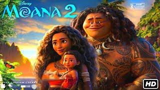 Moana 2 Animated English Movie 2024  Auliʻi Cravalho Dwayne Johnson  Moana 2 Review & Facts