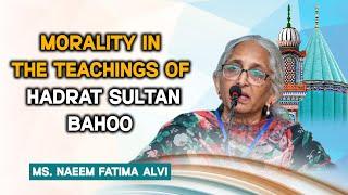 Morality in the Teachings of H̱aḏrat Sultan Bahoo  Ms. Naeem Fatima Alvi