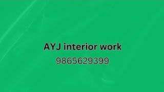 A. Y. J INERIOR WORK chennai site