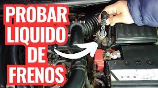 COMO PROBAR EL LIQUIDO DE FRENOS DE CUALQUIER AUTO