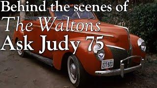 The Waltons - Ask Judy 75  - behind the scenes with Judy Norton
