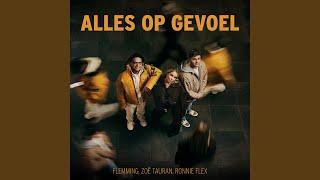 Alles Op Gevoel