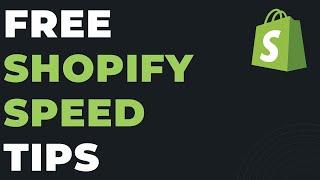 Shopify Speed Optimization How to Speed Up Shopify Store for Free.