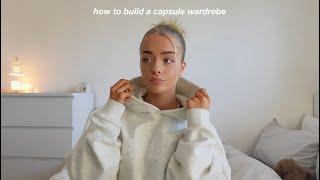 how to build a capsule wardrobe