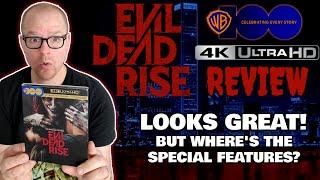 Evil Dead Rise 2023 4K UHD Review - Wheres The SPECIAL Features?