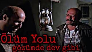 Ölüm Yolu - Gözümde Dev Gibi