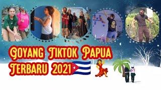 Goyang Tiktok Papua Terbaru 2021 #trending