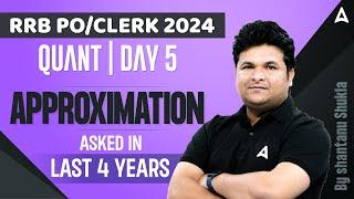 RRB PO Clerk 2024  Approximation Previous Year Questions  Maths By Shantanu Shukla