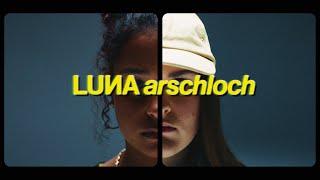 LUNA - arschloch Official Video