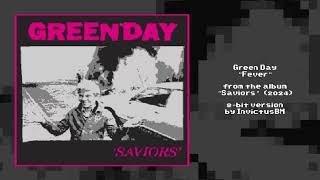GREEN DAY - Fever 8 Bit Version